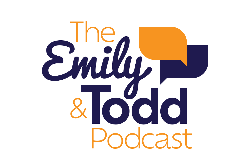 Emily & Todd Podcast Logo